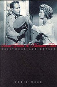 Produktbild: Wood, R: Sexual Politics and Narrative Film
