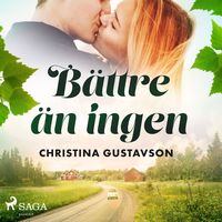 Produktbild: B&auml;ttre &auml;n ingen