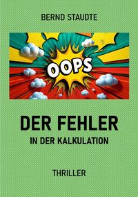 Produktbild: Der Fehler in der Kalkulation