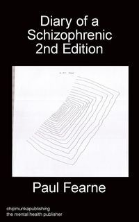 Produktbild: Diary of a Schizophrenic 2nd Edition