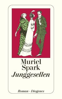 Junggesellen Muriel Spark
