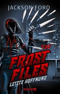 Produktbild: The Frost Files - Letzte Hoffnung