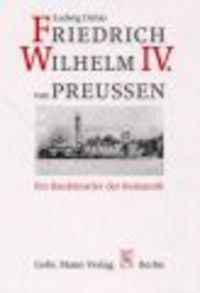 Produktbild: Friedrich Wilhelm IV. von Preu&szlig;en