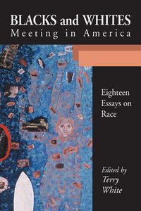 Produktbild: Blacks and Whites Meeting in America