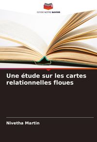 Produktbild: Une &eacute;tude sur les cartes relationnelles floues