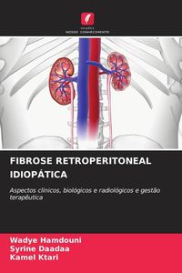 Produktbild: Fibrose Retroperitoneal Idiop&aacute;tica