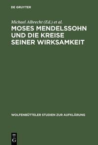 Produktbild: Moses Mendelssohn und die Kreise seiner Wirksamkeit