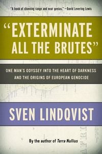 Produktbild: "Exterminate All the Brutes"