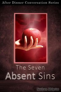 Produktbild: The Seven Absent Sins (After Dinner Conversation, #44)