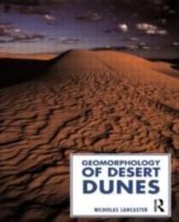 Produktbild: Lancaster, N: Geomorphology of Desert Dunes