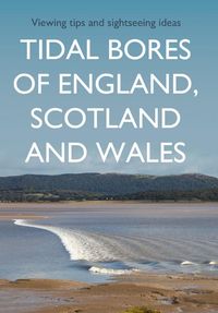 Produktbild: Tidal Bores of England, Scotland and Wales