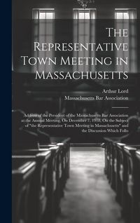 Produktbild: The Representative Town Meeting in Massachusetts
