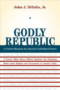 Produktbild: DiIulio, J: Godly Republic