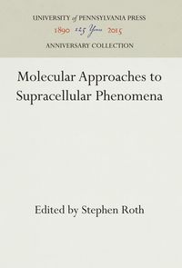 Bild vom Artikel Molecular Approaches to Supracellular Phenomena vom Autor 