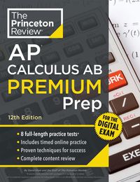 Produktbild: Princeton Review AP Calculus AB Premium Prep, 12th Edition