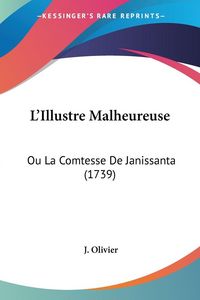 Produktbild: L'Illustre Malheureuse