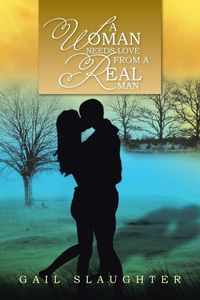 Produktbild: A Woman Needs Love from a Real Man