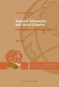 Bild vom Artikel Regional Integration and Social Cohesion vom Autor Candice Moore