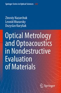 Produktbild: Optical Metrology and Optoacoustics in Nondestructive Evaluation of Materials