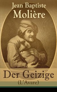 Produktbild: Der Geizige (L'Avare)