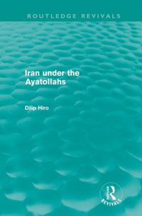 Produktbild: Hiro, D: Iran under the Ayatollahs