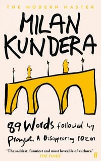 Produktbild: 89 Words followed by Prague, A Disappearing Poem