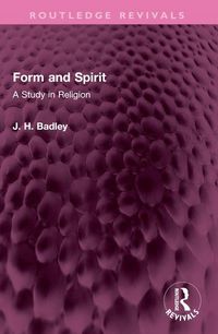 Produktbild: Badley, J: Form and Spirit