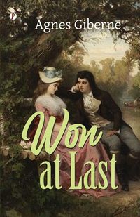 Produktbild: Won at Last; or, Mrs. Briscoe's Nephews