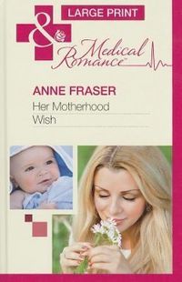 Produktbild: Fraser, A: Her Motherhood Wish