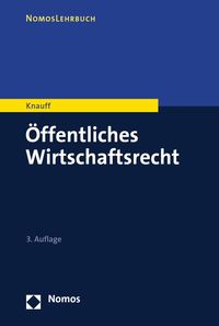 Produktbild: &Ouml;ffentliches Wirtschaftsrecht
