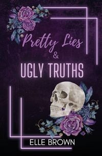 Produktbild: Pretty Lies & Ugly Truths