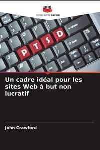 Produktbild: Un cadre id&eacute;al pour les sites Web &agrave; but non lucratif