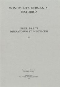 Produktbild: Libelli de lite imperatorum et pontificum saec. XI. et XII. conscripti