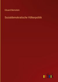 Produktbild: Sozialdemokratische V&ouml;lkerpolitik