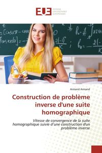 Produktbild: Construction de probl&egrave;me inverse d'une suite homographique