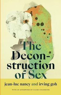 Produktbild: The Deconstruction of Sex