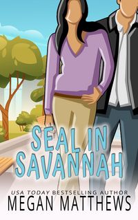 Produktbild: SEAL in Savannah (Deadly Destinations, #1)