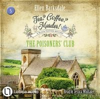 Bild vom Artikel Tea? Coffee? Murder! - The Poisoners’ Club vom Autor Ellen Barksdale