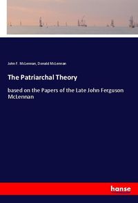 Produktbild: The Patriarchal Theory