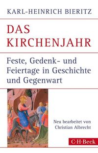 Bild vom Artikel Das Kirchenjahr vom Autor Karl-Heinrich Bieritz