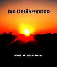 Produktbild: Die Gef&auml;hrtinnen