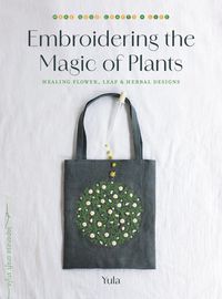 Produktbild: Embroidering the Magic of Plants