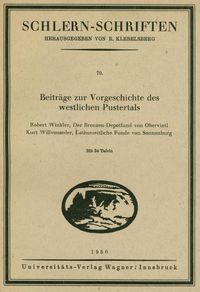 Beiträge zur Vorgeschichte des westlichen Pustertals