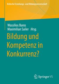 Produktbild: Bildung und Kompetenz in Konkurrenz?