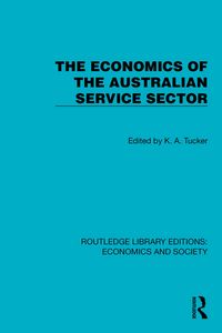 Produktbild: The Economics of the Australian Service Sector
