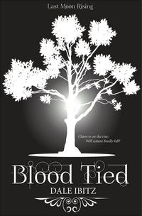 Produktbild: Blood Tied (Last Moon Rising, #4)