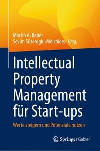 Produktbild: Intellectual Property Management f&uuml;r Start-ups