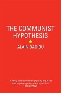 Bild vom Artikel The Communist Hypothesis vom Autor Alain Badiou