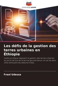 Produktbild: Les d&eacute;fis de la gestion des terres urbaines en &Eacute;thiopie