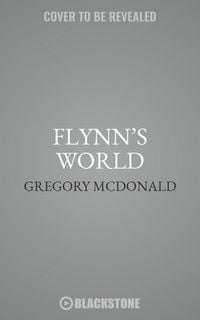 Bild vom Artikel Flynn's World vom Autor Gregory Mcdonald